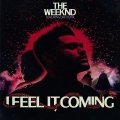 The Weeknd|I Feel It Coming|Daft Punk